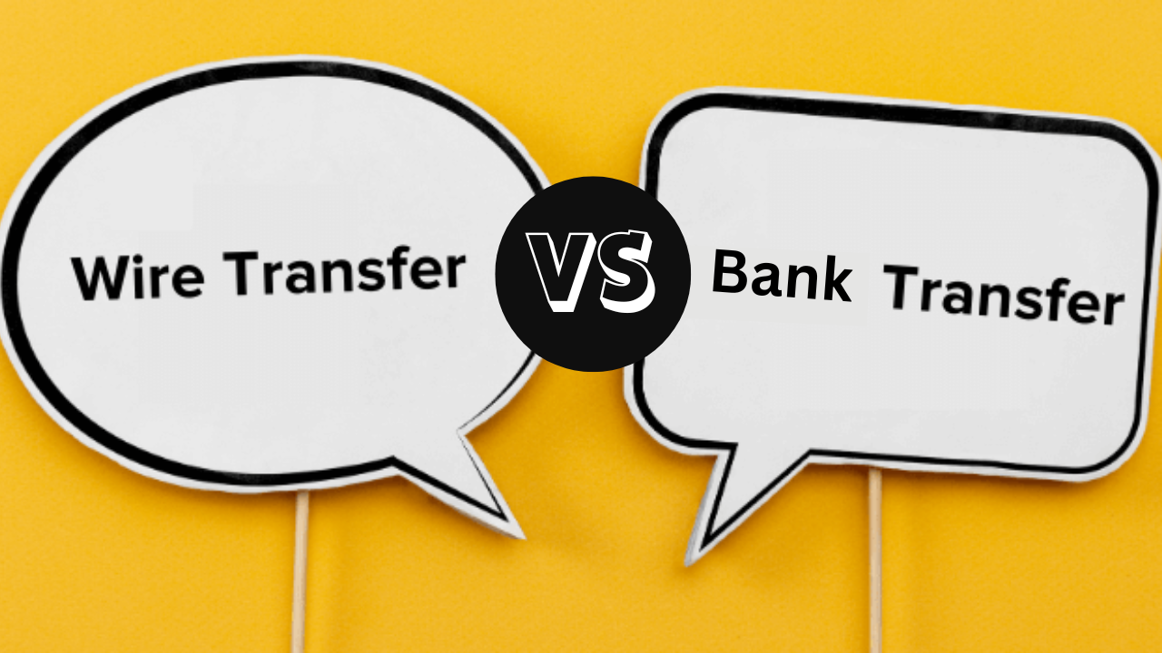 Wire Transfer vs. Bank Transfer in India